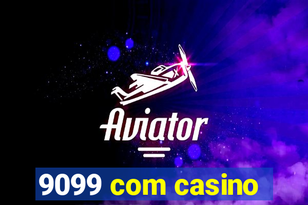 9099 com casino